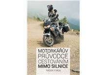 Motorkářův průvodce cestováním mimo silnice