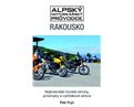 Alpský motorkársky sprievodca - Rakúsko 2014